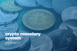 Crypto Monetary System – Why do we need Crypto Credit-Money?