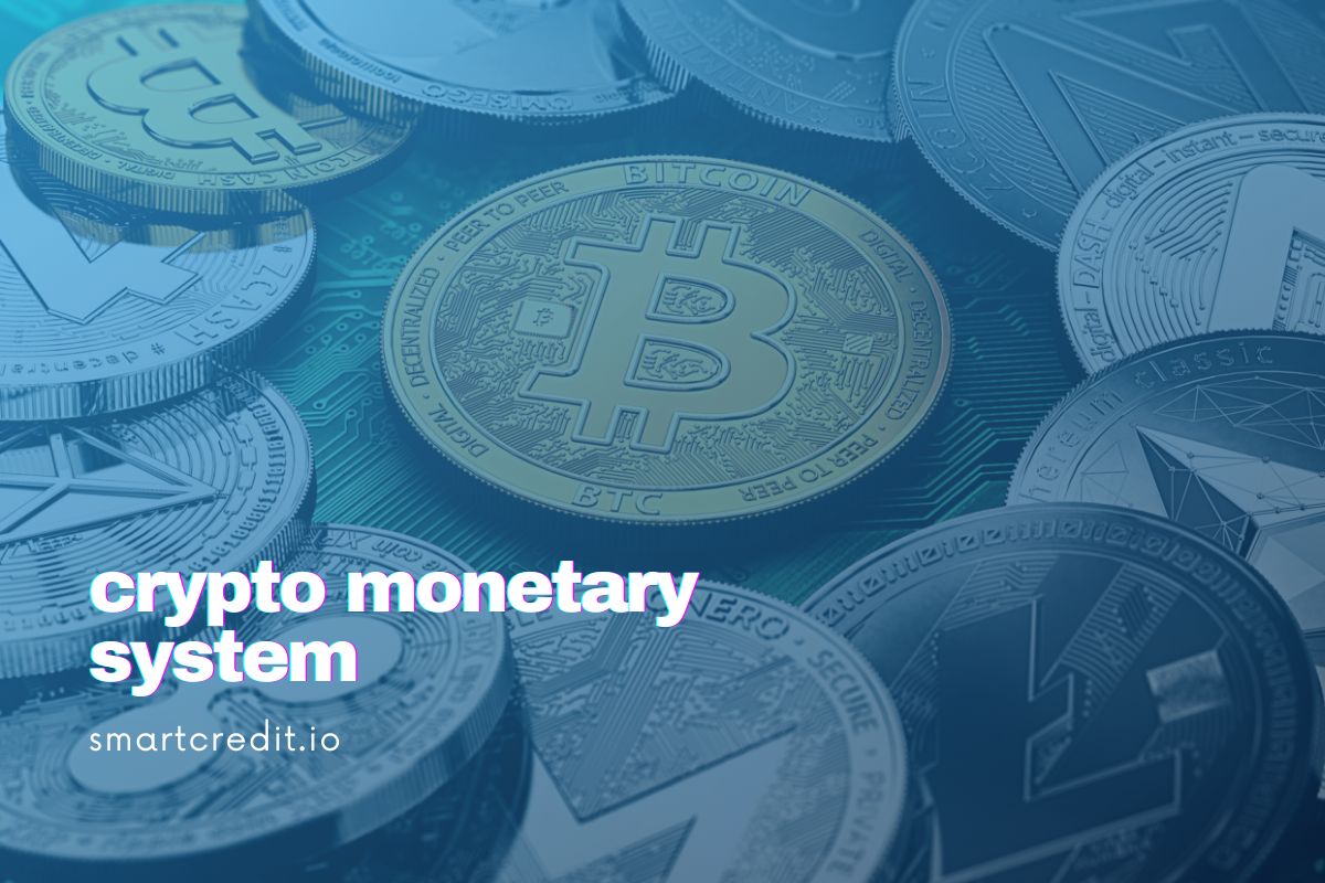 Crypto Monetary System