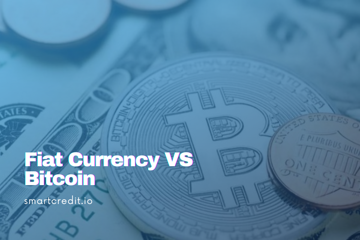 Fiat Currency VS Bitcoin
