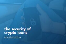 Security of Crypto Loans: Things to Know