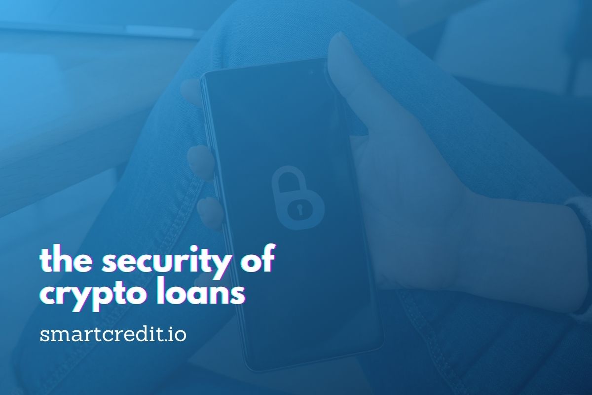 security of crypto loans